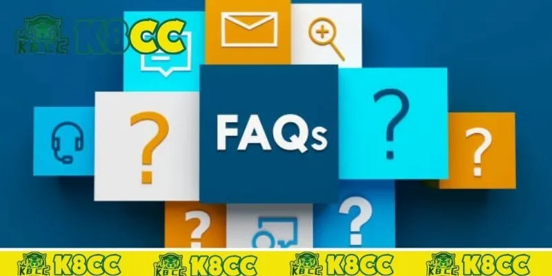 Các câu hỏi về K8cc thường gặp về nạp và rút tiền